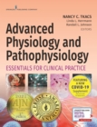 Advanced Physiology and Pathophysiology : Essentials for Clinical Practice - Book