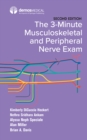 The 3-Minute Musculoskeletal and Peripheral Nerve Exam - eBook
