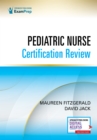 Pediatric Nurse Certification Review - Book