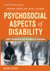 Psychosocial Aspects of Disability : Insider Perspectives and Strategies for Counselors - eBook