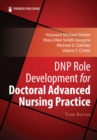 DNP Role Development for Doctoral Advanced Nursing Practice - eBook