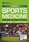 Sports Medicine : Study Guide and Review for Boards - Book