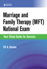 Marriage and Family Therapy (MFT) National Exam : Your Study Guide for Success - eBook