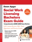 Social Work Licensing Bachelors Exam Guide : Comprehensive ASWB LBSW Exam Review with Full Content Review, 300+ Total Questions, and a Practice Exam - eBook