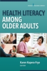 Health Literacy Among Older Adults - Book