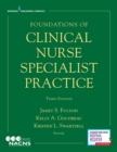 Foundations of Clinical Nurse Specialist Practice - Book