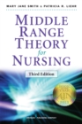 Middle Range Theory for Nursing : Third Edition - eBook