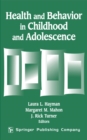 Health And Behavior In Childhood And Adolescence - eBook