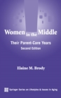 Women in the Middle : Their Parent-Care Years - eBook