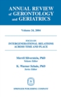 Annual Review of Gerontology and Geriatrics, Volume 24, 2004 : Intergenerational Relations Across Time and Place - eBook