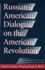 Russian-American Dialogue on the American Revolution - Book