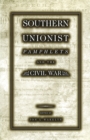 Southern Unionist Pamphlets and the Civil War - Book