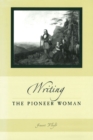 Writing the Pioneer Woman Volume 1 - Book