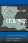 Louisianians in the Civil War - Book