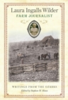 Laura Ingalls Wilder, Farm Journalist : Writings from the Ozarks - Book