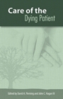 The Care of the Dying Patient - Book