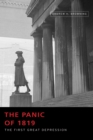 The Panic of 1819 : The First Great Depression - Book