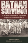 Bataan Survivor : A POW's Account of Japanese Captivity in World War II - eBook