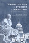 Liberal Education and Citizenship in a Free Society - eBook