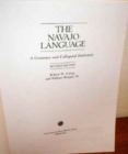 The Navajo Language : A Grammar and Colloquial Dictionary - Book