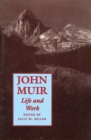 John Muir : Life and Work - Book