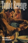 Tonto's Revenge : Reflections on American Indian Culture and Policy - Book