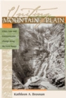 Uniting Mountain and Plain : Cities, Law and Environmental Change Along the Front Range - Book