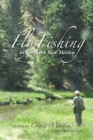 Fly Fishing in Northern New Mexico - Book
