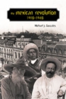 The Mexican Revolution, 1910-1940 - Book