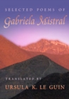 Selected Poems of Gabriela Mistral - Book