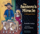 Santero's Miracle : A Bilingual Story - Book