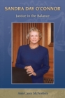 Sandra Day O'Connor : Justice in the Balance - eBook