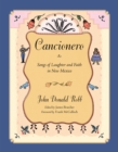 Cancionero : Songs of Laughter and Faith in New Mexico - eBook