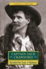 Captain Jack Crawford : Buckskin Poet, Scout, and Showman - eBook