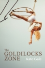 The Goldilocks Zone - Book
