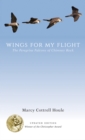 Wings for My Flight : The Peregrine Falcons of Chimney Rock Updated Edition - Book