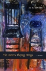 The Universe Playing Strings : A Novel - eBook