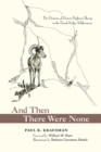And Then There Were None : The Demise of Desert Bighorn Sheep in the Pusch Ridge Wilderness - Book