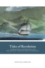 Tides of Revolution : Information, Insurgencies, and the Crisis of Colonial Rule in Venezuela - eBook