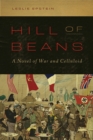 Hill of Beans : A Novel of War and Celluloid - Book