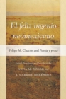 El feliz ingenio neomexicano : Felipe M. Chacon and Poesia y prosa - Book