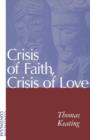Crisis of Faith, Crisis of Love - Book