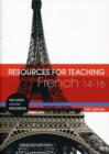 Resources for Teaching French: 14-16 - Book