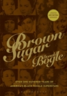 Brown Sugar : Over One Hundred Years of America's Black Female Superstars--New Expanded and Updated Edition - Book