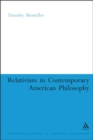 Relativism in Contemporary American Philosophy : MacIntyre, Putnam, and Rorty - Book