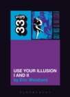 Guns N' Roses' Use Your Illusion I and II - Book