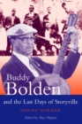 Buddy Bolden and the Last Days of Storyville - eBook