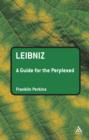 Leibniz: A Guide for the Perplexed - eBook