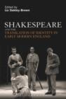 Shakespeare and the Translation of Identity in Early Modern England - eBook