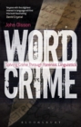 Wordcrime : Solving Crime Through Forensic Linguistics - eBook